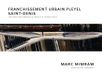 Le Pleyel Le franchissement urbain
