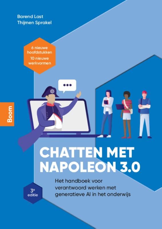 Chatten Napoleon Chatten met Napoleon 3.0: Het handboek voor verantwoord werken met generatieve AI in het onderwijs
