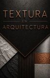 TEXTURA Bol Textura En La Arquitectura Paperback