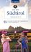 KOMPASS Des isch Südtirol: 55 Wandertouren mit Anekdoten von Buonomemes. Landschaft, Kultur und Tradition vorgestellt: 6109