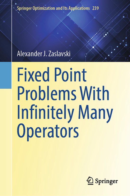 Fixed Springer Fixed Point Problems With Infinitely Many Operators