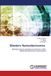 Modern Lap Lambert Academic Publishing Modern Nanoelectronics: Multiple-choice questions on Devices, CNTs, Molecular Electronics and Sensors Paperback