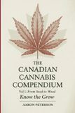 The Canadian Cannabis Compendium: The Canadian Cannabis Compendium