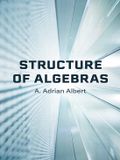 Structure Dover Publications Structure of Algebras Paperback