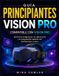 Apple Vision Pro para principiantes