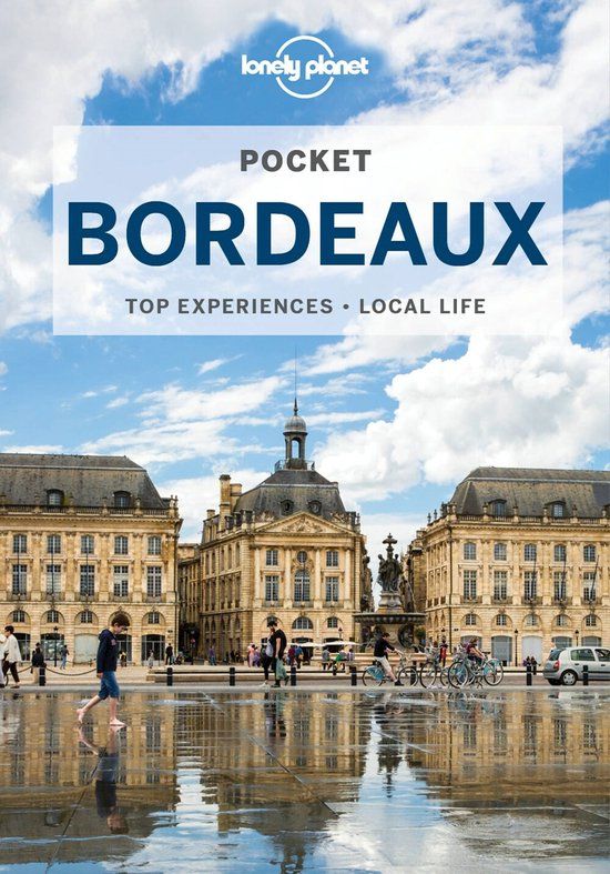 Pocket Lonely Planet Pocket Bordeaux