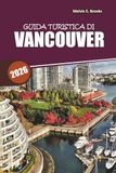 Guida Vancouver 2026 Travel Guide