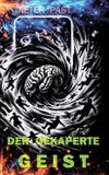 Der BoD - Books on Demand Der gekaperte Geist Paperback