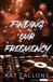 Finding Wicked Reads Services Finding Our Frequency (A Nanny Romance) Paperback