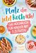 Platz da, jetzt koch ich! Das Kochbuch für Kinder mit 5 Zutaten - Werde zum kleinen Meisterkoch und zaubere mit einfachen, leckeren Rezepten bezaubernde Gerichte für dich und deine Familie!