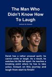 The Libri GmbH The Man Who Didn’t Know How To Laugh Paperback