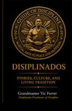 Guide Icecat Guide of Discipline Martial Arts to Peace and Happiness: Disiplinados Stories Culture and Living Traditions