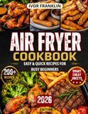 Air Fryer Cookbook for Busy Beginners