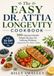 The Easy Dr. Attia Longevity Cookbook
