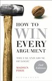 How Bloomsbury Usa Academic How to Win Every Argument Paperback