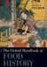 The Oxford Handbooks-The Oxford Handbook of Food History Paperback