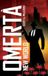 Omertà: New World - Hardcover