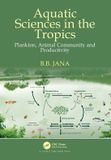 Aquatic Crc Press Aquatic Sciences in the Tropics