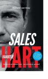 Business Contact Sales vanuit je hart: hoe je echt van betekenis bent, voor de klant en voor jezelf