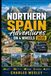 Northern Spain Adventures on 4 Wheels 2026