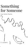 Something for Someone Hardcover
