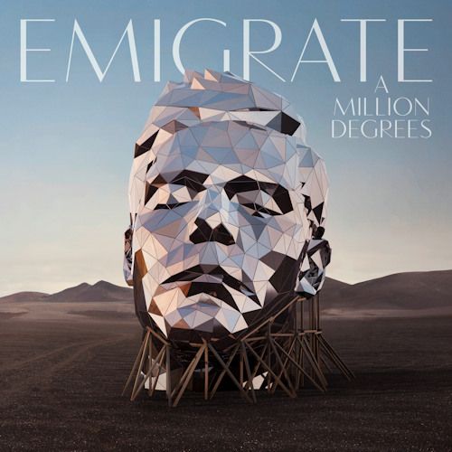 A Million Degrees Emigrate (Limited Edition)