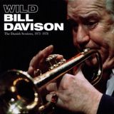 The Wild Bill Davison The Danish Sessions, 1973-1978