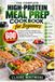 The Complete High-Protein Meal Prep Cookbook for Beginners