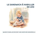 Le Léo Sandwich à Habiller