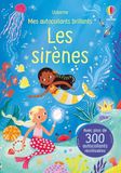 Les sirènes - Mes autocollants brillants - Dès 3 ans: Avec plus de 300 autocollants réutilisables