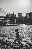 CITY OF QUIET LIGHTS: Stories of a city searching for connection