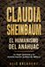 Claudia Sheinbaum: El Humanismo del Anáhuac: Un análisis sobre el Humanismo Mexicano, la Cuarta Transformación, la cosmovisión de los pueblos originarios y el liderazgo político de Claudia Sheinbaum.