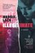 Illegitimate Bol Illegitimate Paperback