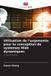 Utilisation Editions Notre Savoir Utilisation de l'ergonomie pour la conception de systèmes Web dynamiques Paperback