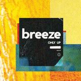 Only Breeze Only Up Coloured Vinyl LP
