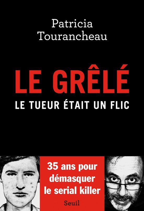 Le Bol Le Grêlé: Le tueur était un flic