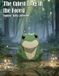 The Libri GmbH The Cutest Frog in the Forest Paperback