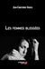 Les femmes blessées