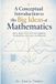A Libri GmbH A Conceptual Introduction to the Big Ideas of Mathematics