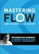 Mastering Libri GmbH Mastering Flow: Implementation Guidebook for Goldratt's Rules of Flow