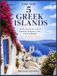 THE TOP 5 GREEK ISLANDS An Illustrated Insider Guide to Santorini, Mykonos, Crete, Corfu & Rhodes: 8.25 X 11 Inches Coffee Table Book with 43 Bespoke Full-Page Color Visual Plates
