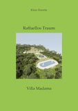 Raffaellos Traum: Die Villa Madama