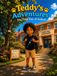 Teddy's Adventures: The First Day of School