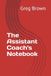 The Assistant Coach's Notebook