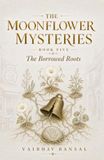 The Borrowed Roots