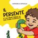 Il Persente: Le sue prime parole in una storia divertente