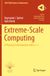 Extreme-Scale Computing: A Practical Introduction with C++