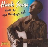 Down Hank Snow - Down At The Rainbow's End (CD)