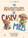 The Libri GmbH The Adventures of Casey & Miles: Two Brothers Come Home