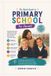 The Libri GmbH The Short Guide To Primary School: For Parents